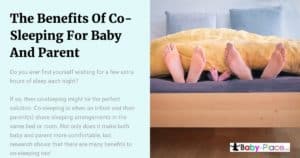The Benefits Of Co-Sleeping For Baby And Parent